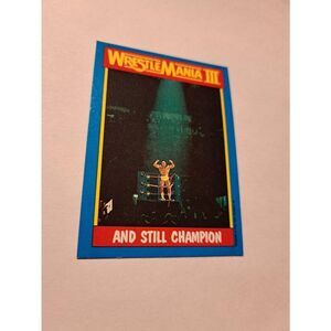 1987 WWF Hulk Hogan WrestleMania III Card #56 And Still Champion Titan Topps